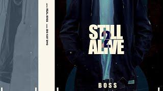 Still Alive 2 - Real Boss  New Punjabi Songs 2022  Latest Punjabi Songs 2022  Je Tu Chadgi Boss