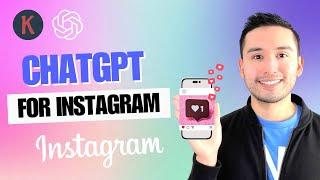 ChatGPT Prompts for Instagram - Generate Captions Hashtags Reel Ideas & More in Seconds