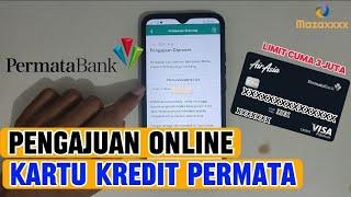 Pengalaman Mengajukan Kartu Kredit Bank Permata Secara Online Terbaru 2024