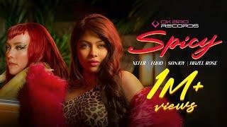 Spicy  Xefer  Fuad  Sanjoy  Hazel Rose Official Music Video