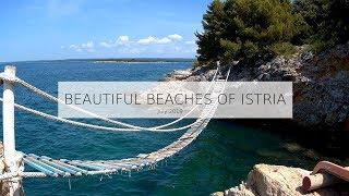 Beautiful beaches of Istria 2019 -  Proština Pinizule Njive Fažana Vile Štinjan 1080p 60 fps