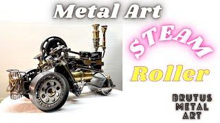 How to make this Metal Art Steam Roller with really moving parts