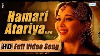 Hamari Atariya Full Video Song - Feat. Madhuri Dixit - Huma Qureshi - Dedh Ishqiya Exclusive - HD