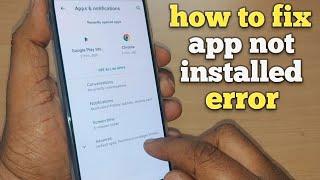 How to fix App Not installed Error on Android  Easy Fix