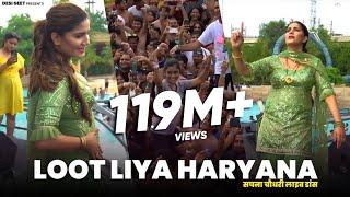 Loot Liya Haryana  Sapna Choudhary Dance Video 2022  New Haryanvi Songs Haryanavi 2022