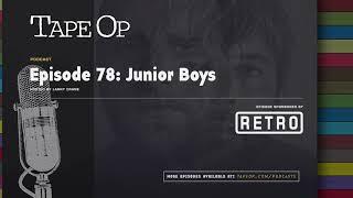 Episode 78 Junior Boys