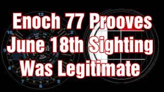 13th Month New Moon Sighted June 18th 2023 Summer On The Enoch Calendar Has Not Arrived Yet