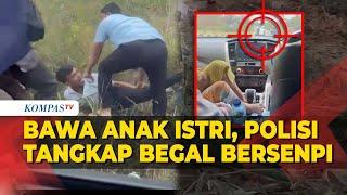 Viral Polisi di Lampung Tangkap Begal Bersenjata Api Sambil Bawa Anak Istri di Mobil