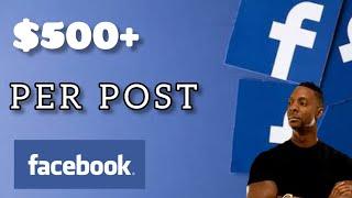 Get Free $500+ For 1 Post On Facebook Make Money From Facebook in 2020