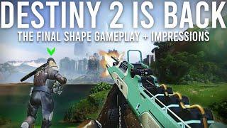 Destiny 2 The Final Shape Gameplay and Impressions...