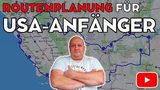 USA-Routenplanung für Anfänger