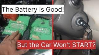 The Battery is Good but the Car Wont Start?