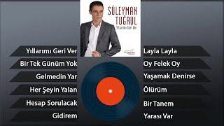 Süleyman Tuğrul - Gelmedin Yar