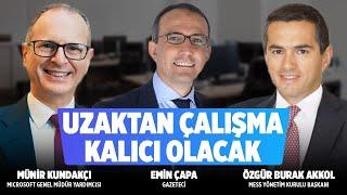 Salgın Bitse De Uzaktan Çalışma Kalıcı Olacak l Emin Çapa