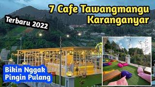 7 Cafe Tawangmangu Karanganyar Terbaru 2023 Suasananya Bikin Betah disini.... Daftar Wisata