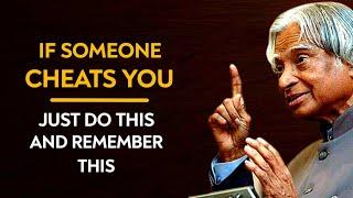 If Someone Cheats You  Dr APJ Abdul Kalam Sir Quotes  Spread Positivity