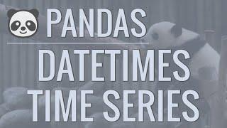 Python Pandas Tutorial Part 10 Working with Dates and Time Series Data