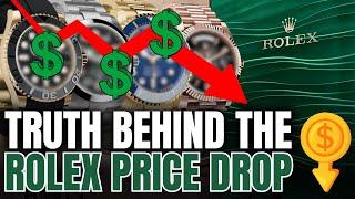 The Truth Behind the Rolex Price Drop Exposed