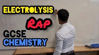 Science Raps GCSE Chemistry - Electrolysis