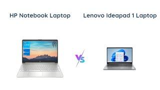 HP Notebook Laptop vs Lenovo IdeaPad 1 Laptop Comparison 