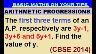 The first three terms of an A.P. respectively are 3y-1 3y+5 and 5y+1. Find the value of y #class10