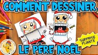 Comment dessiner le Père Noël surprise pliante