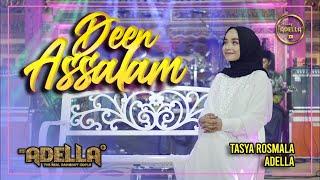 DEEN ASSALAM - Tasya Rosmala Adella - OM ADELLA