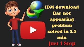 IDM bar not appearing on Youtube - Knowledge World.