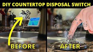 DIY Countertop Disposal Switch