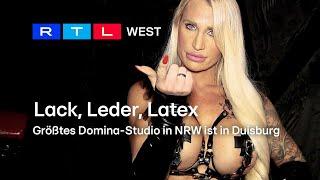 Lack Leder Latex Größtes Domina-Studio in NRW ist in Duisburg  RTL WEST 20.10.2023