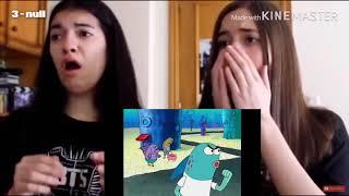 Two girls react to “he’s going to kick my butt” scene from spongebob squarepants