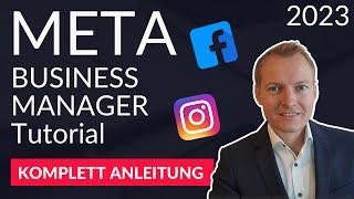 Meta Business Manager einrichten Komplett Anleitung Deutsch Facebook Tutorial 2023