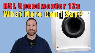 Revolutionary Bass Power RSL Speedwoofer 12s Review