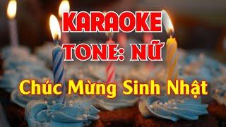 KARAOKE CHÚC MỪNG SINH NHẬT TONE NỮ DỄ HÁT