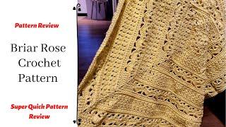 Briar Rose Crochet Pattern Review - Beginner Crochet Blankets