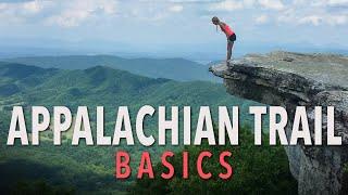 How To Hike The Appalachian Trail Even If You’re A Beginner AT Basics