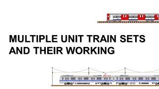 Multiple Unit Train Sets Working  EMU  DMU  Railway Signalling