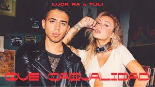 Luck Ra x TULI - QUE CASUALIDAD Video Oficial