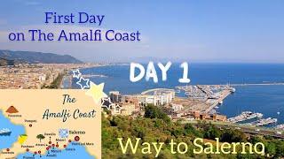 Amalfi Coast-1st day Way to Salerno ITALY #salerno #amalficoast #travel