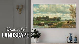 Landscape Tv Art 4k Full HD  Tranquil Vintage Art For Your TV  TV Screensaver Art  No Frame