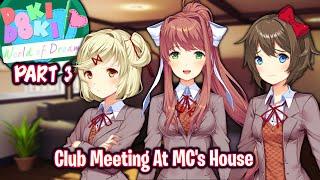 Club Meeting At MCs HousePart 3DDLC World of Dreams MODAct 1V.1.4