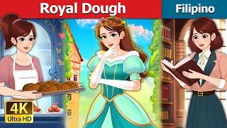 Royal Dough  Royal Dough in Filipino  @FilipinoFairyTales