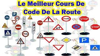 Le Meilleur  Cours De Code De La Route 2024 les panneaux de signalisation 