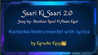 Saari Ki Saari 2.0 KaraokeInstrumental with lyrics  Darshan Raval  #StayHomeStaySafe 