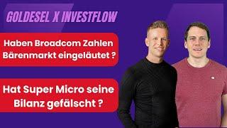 Hat Broadcom die Bären geholt ?  Super Micro mit Bilanzmanipulation ?