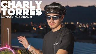 Charly Torres  Sunset Mix 2024  House + Dub House