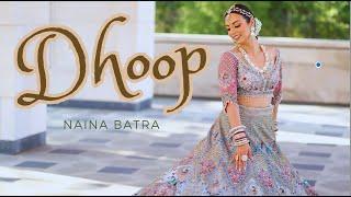 Improv Bridal Dance Cover to DHOOP  Naina Batra Choreography  Bridal Shoot