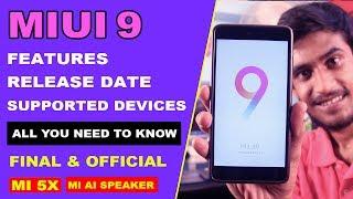 MIUI 9 Official Release Date  New Features & Supported Devices  Stable Beta Rom Update India