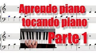 Aprende a leer notas de piano en 10 minutos. Parte 1. Aprende piano tocando piano