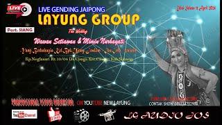  LIVE STREAMING  GENDING JAIPONG LAYUNG GROUP  EDISI SELASA 11 JUNI 2024  NEGLASARI - CISAGA